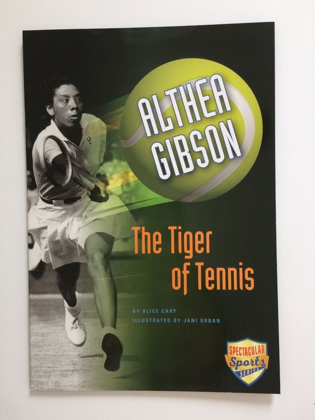 Althea Gibson, the Tiger of Tennis