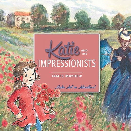 Katie: Katie Meets the Impressionists