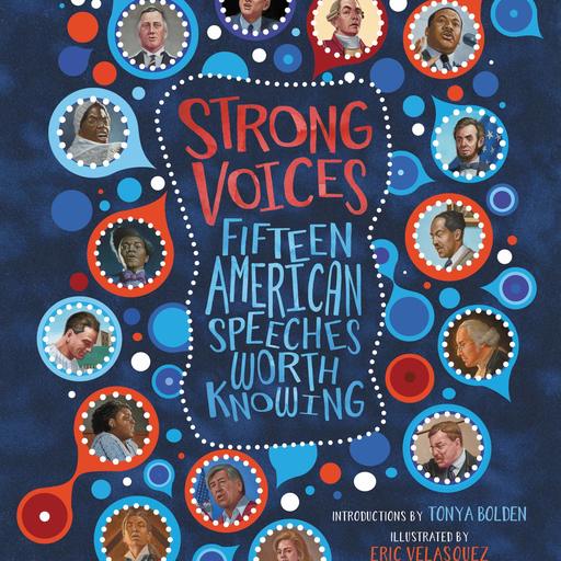 Strong Voices: Fifteen American Speeches Worth Knowing