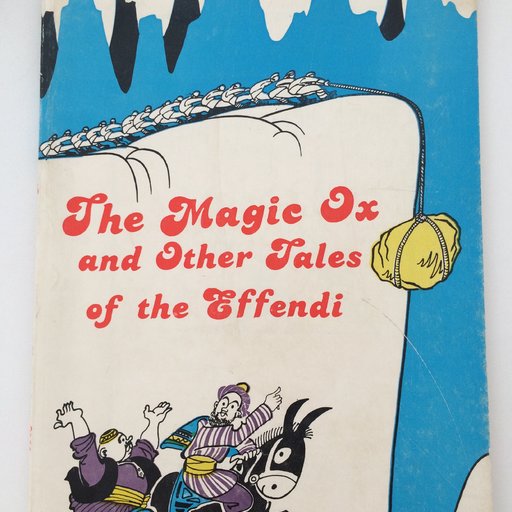 The Magic Ox and Other Tales of the Effendi