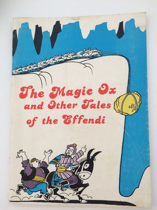 The Magic Ox and Other Tales of the Effendi