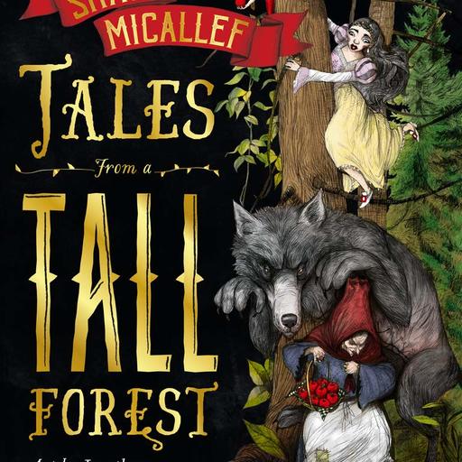 Tales from a Tall Forest