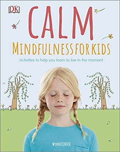 Calm Mindfulness For Kids