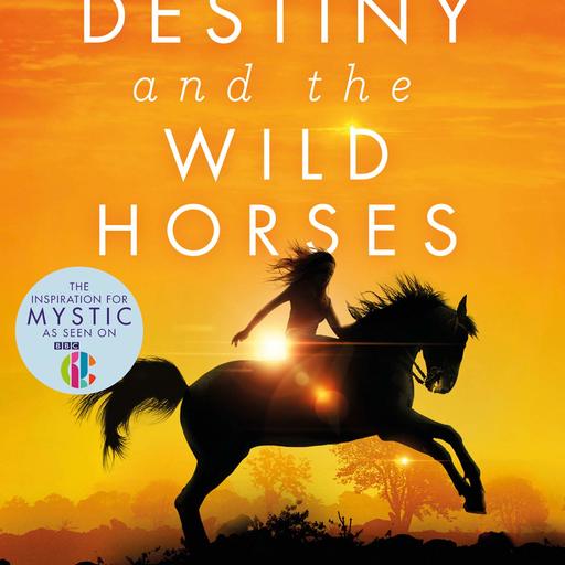 Destiny And The Wild Horses