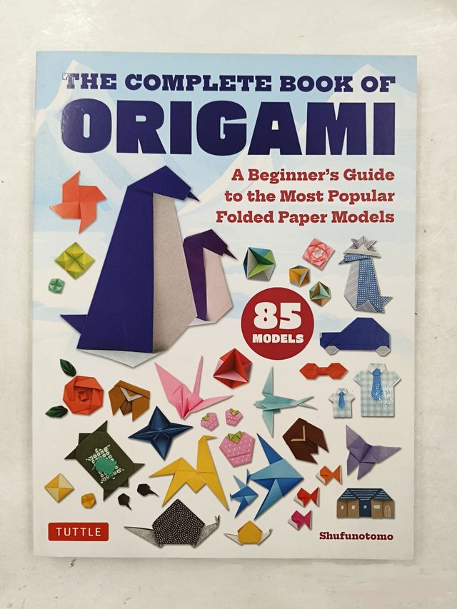 The Complete Book of Origami
